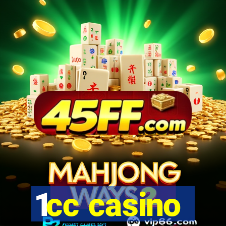 1cc casino